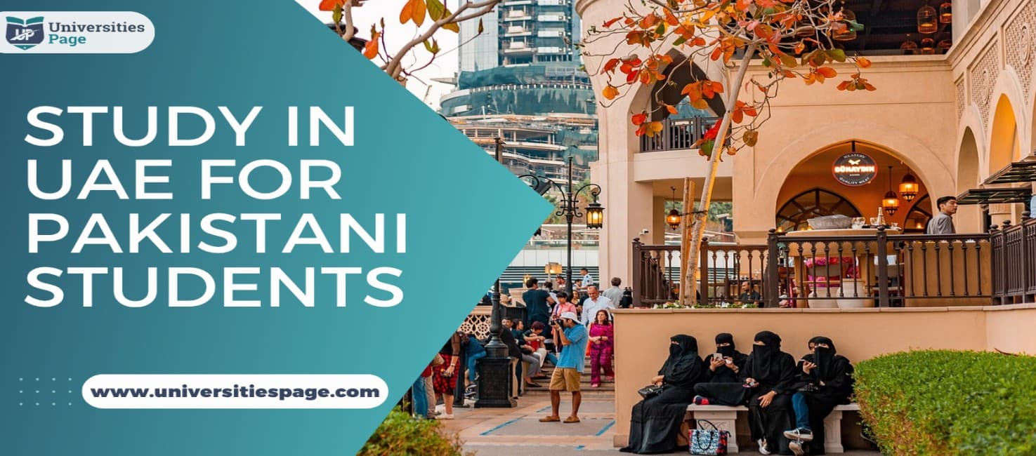 Study in UAE for Pakistani Students