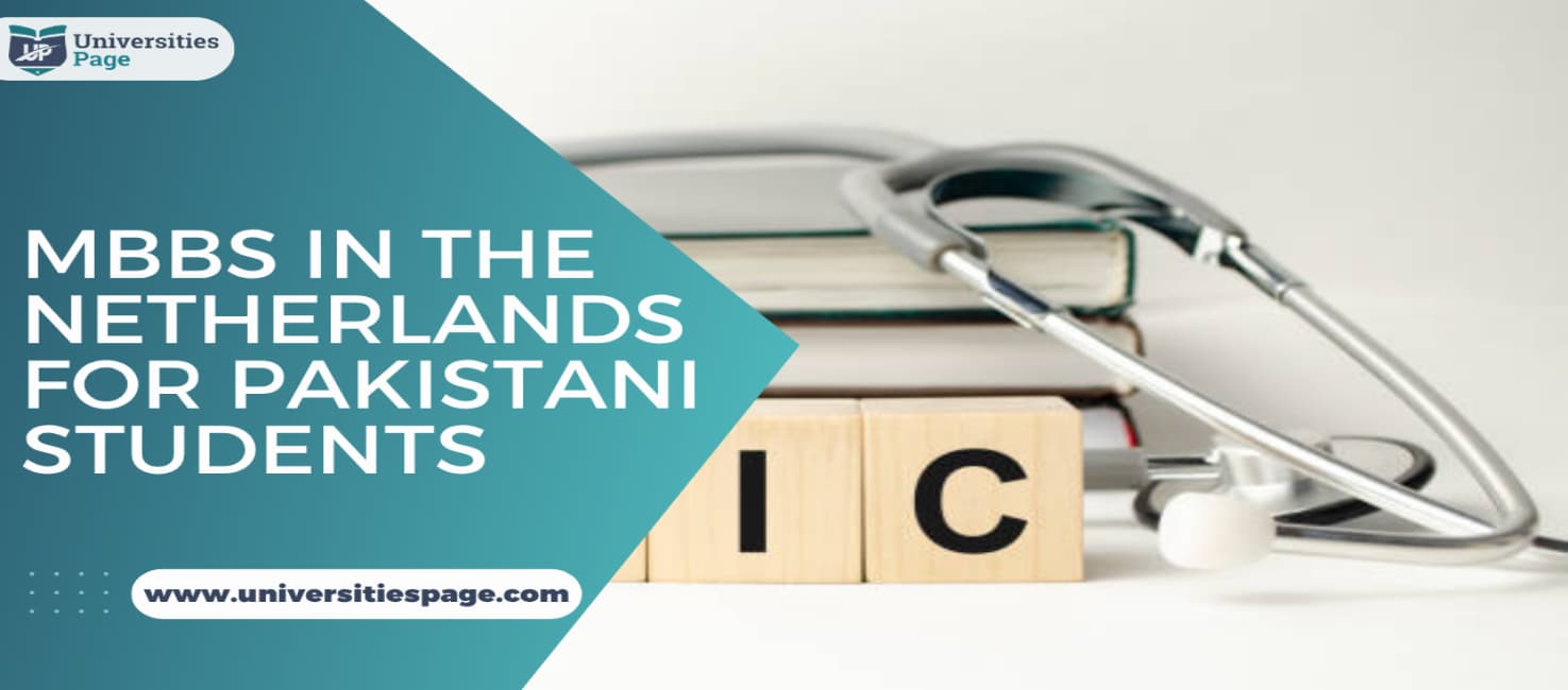 MBBS in the Netherlands for Pakistani Students