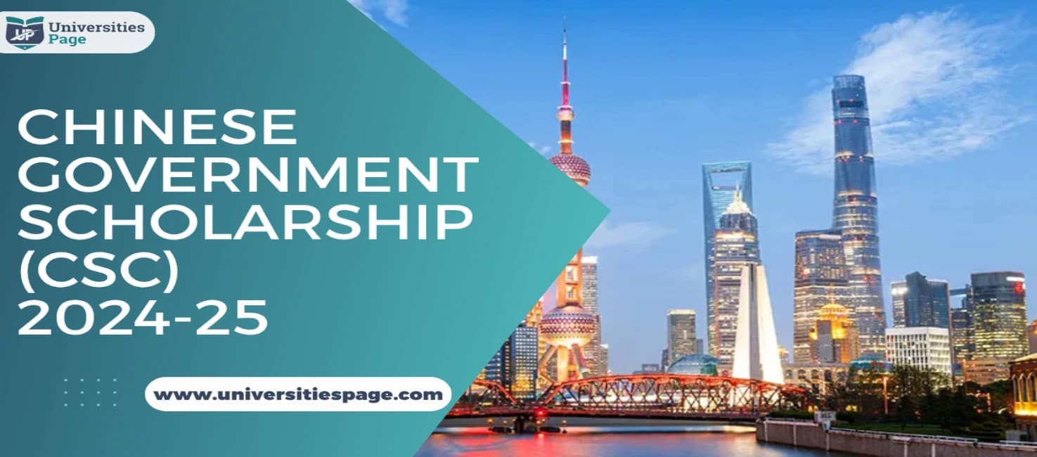 Chinese Government Scholarship (CSC) 2024-25