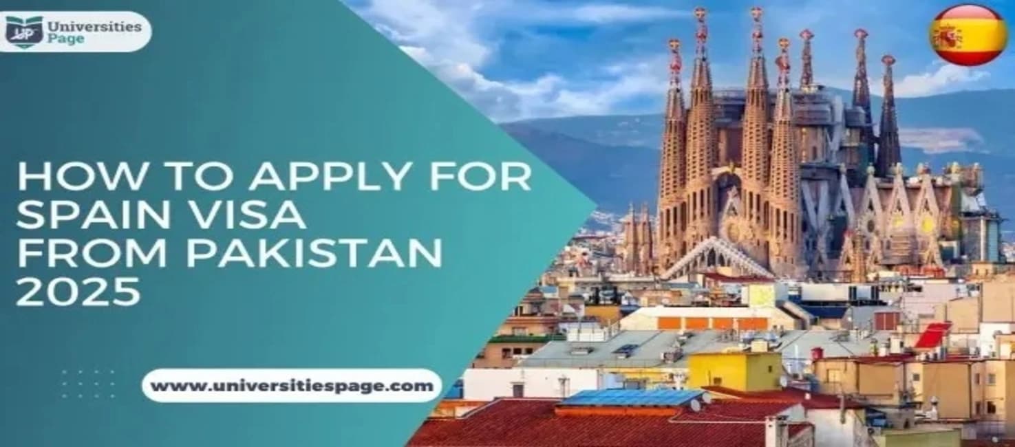 How to Apply for Spain Visa from Pakistan 2025