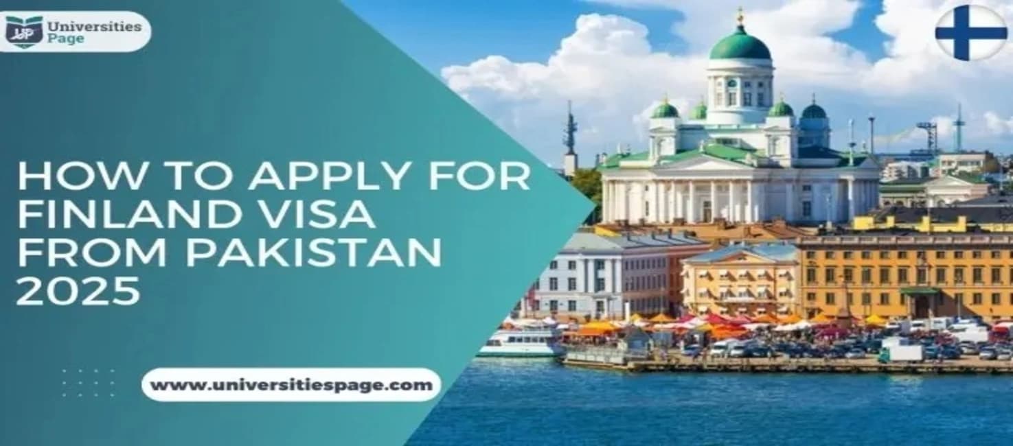 How to Apply for a Finland Visa from Pakistan 2025