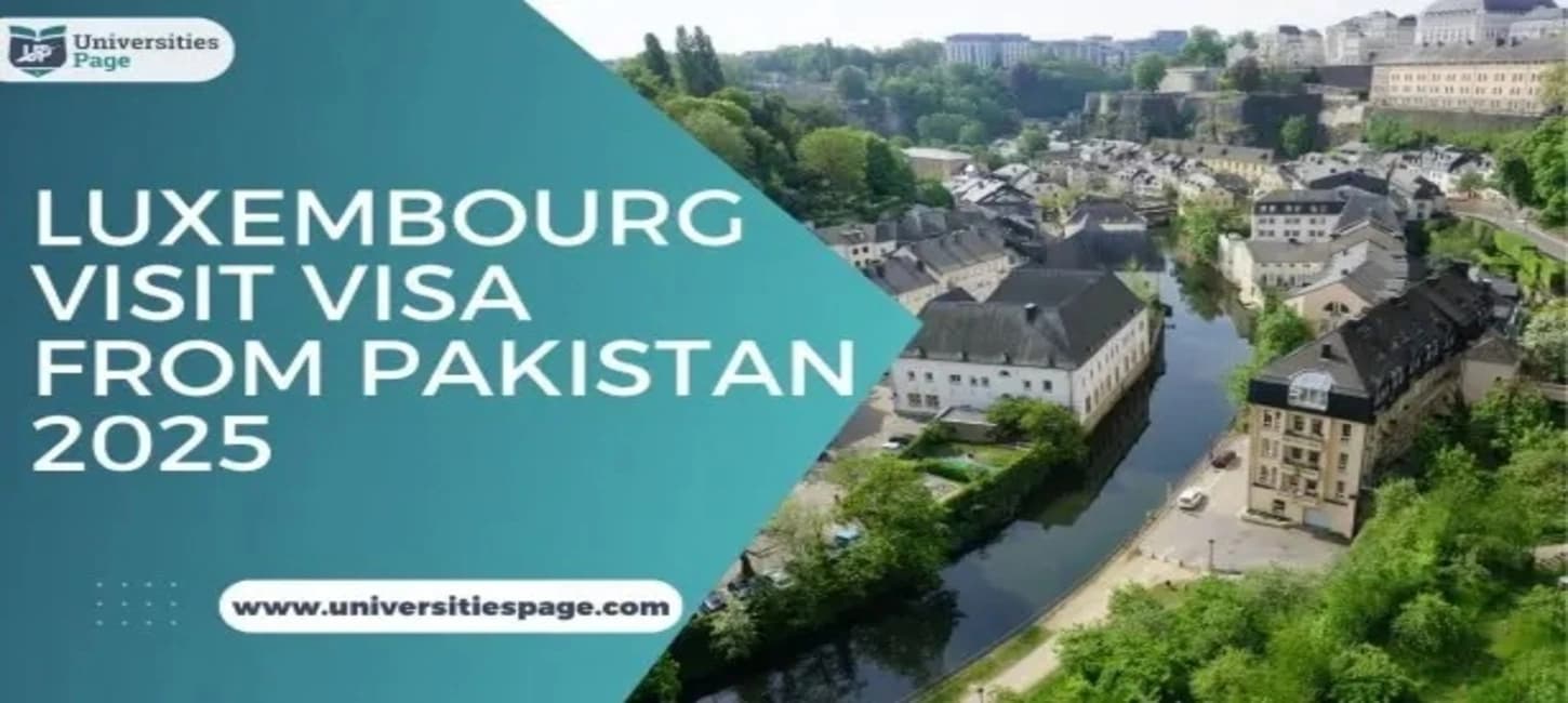 Luxembourg Visit Visa From Pakistan 2025