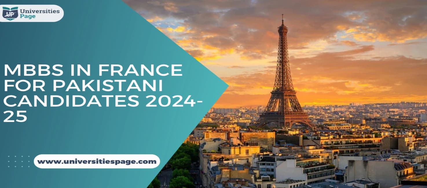 MBBS in France for Pakistani Candidates 2024-25