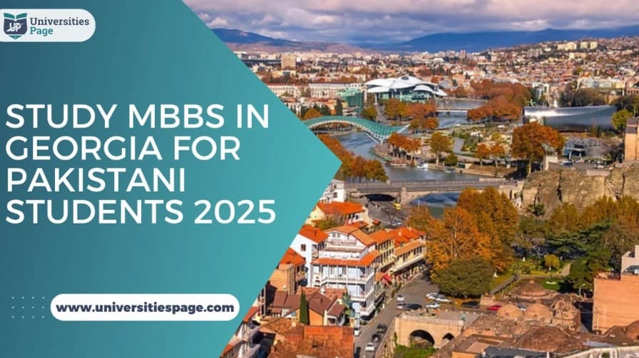 Study MBBS in Georgia for Pakistani Students 2025