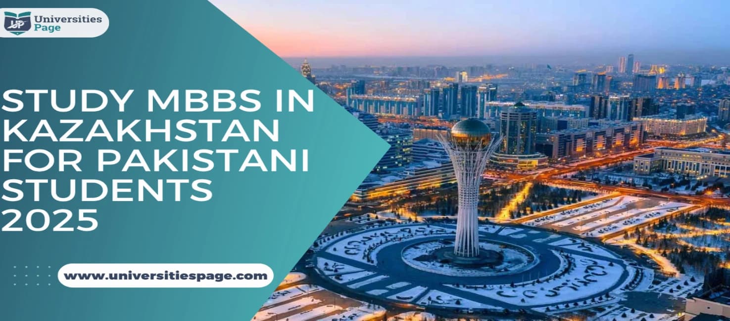 Study MBBS in Kazakhstan for Pakistani Students 2025
