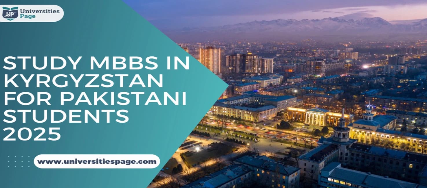 Study MBBS in Kyrgyzstan for Pakistani Students 2025