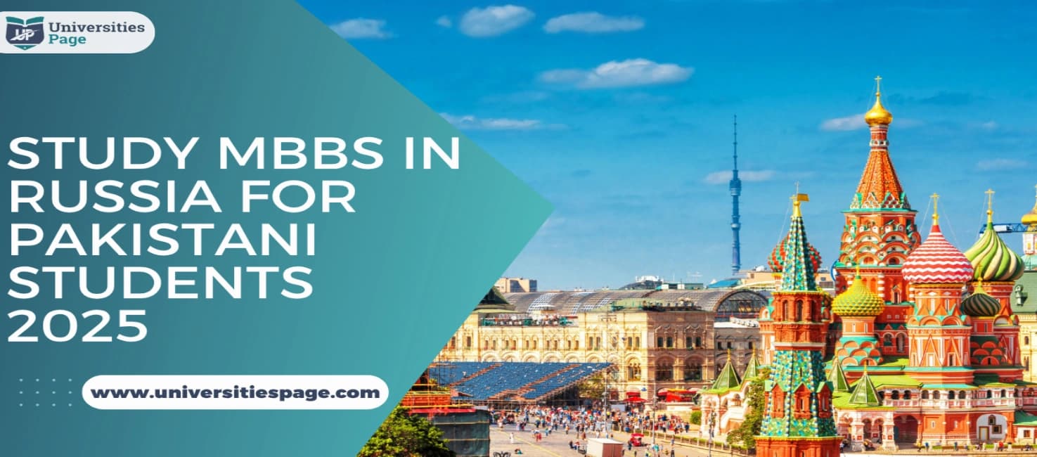 Study MBBS in Russia for Pakistani Students 2025