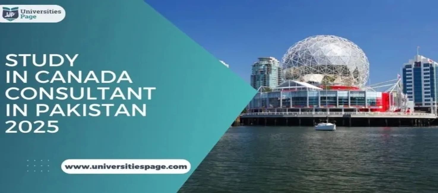 Study in Canada Consultant in Pakistan 2025