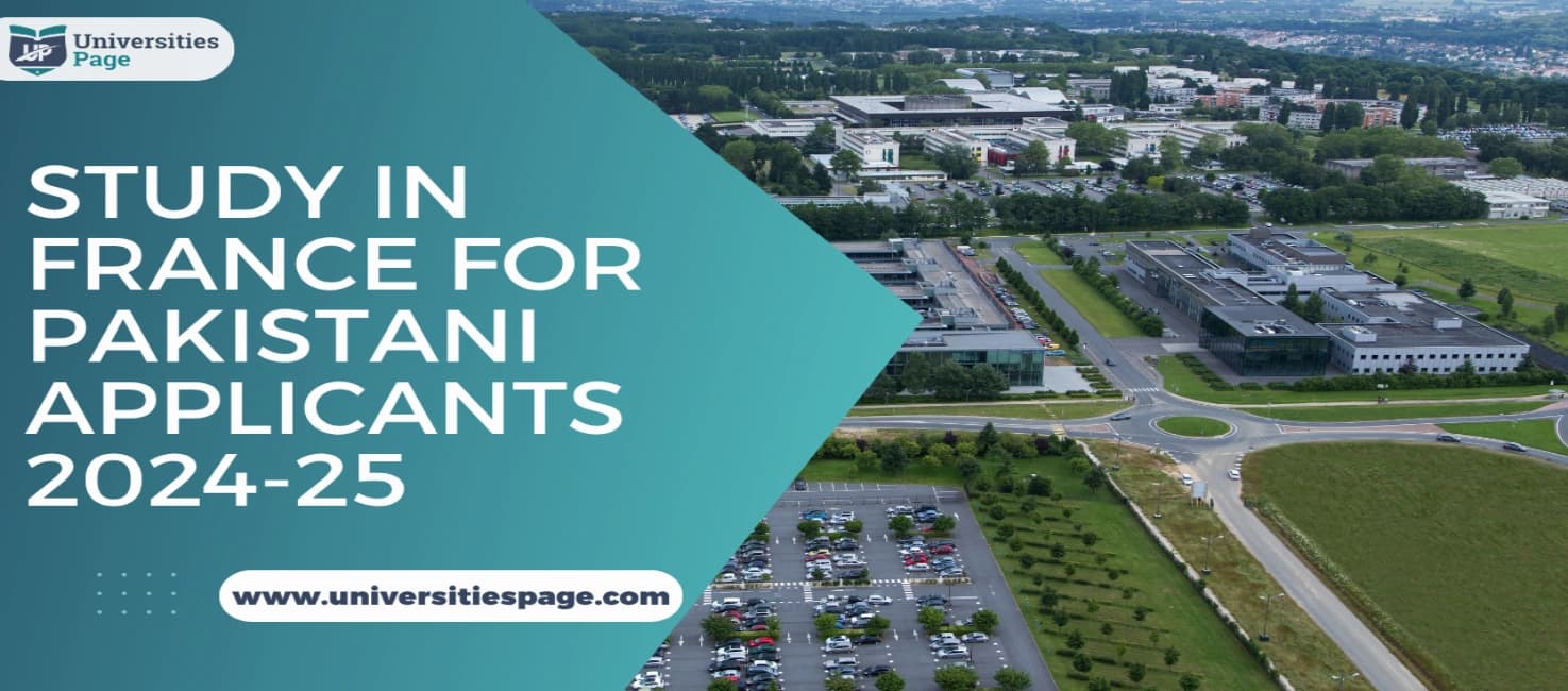 Study in France for Pakistani Applicants 2024-25