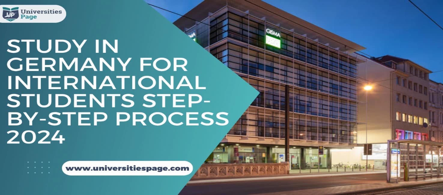 Study in Germany for International Students Step-by-Step Process 2024