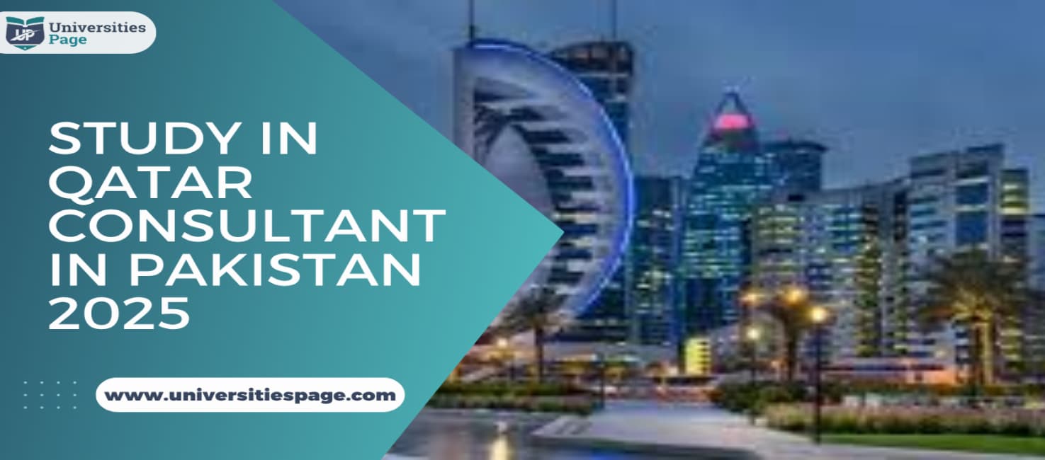Study in Qatar Consultant in Pakistan 2025