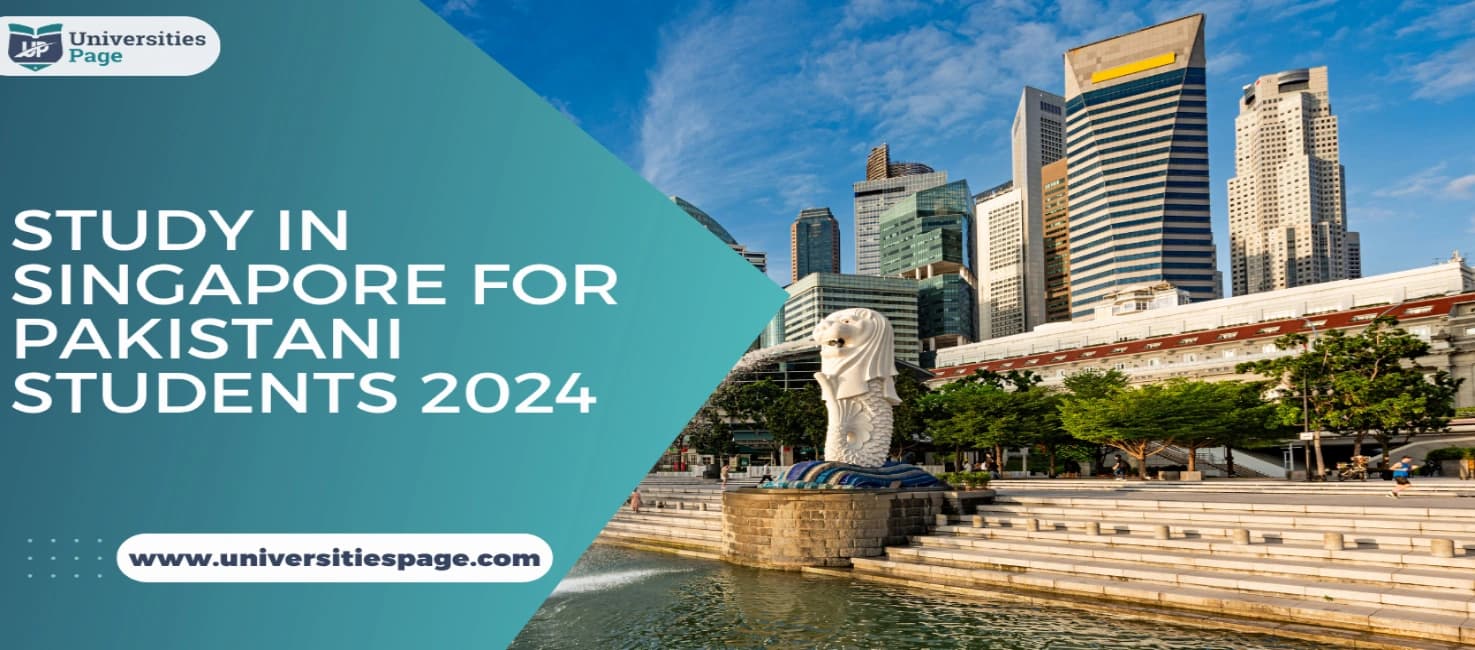 Study in Singapore for Pakistani Students 2024
