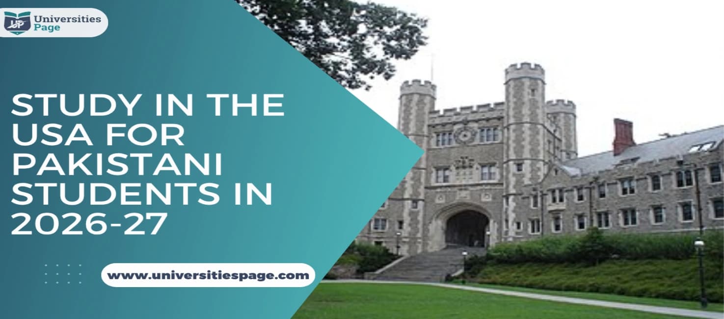 Study in the USA for Pakistani Students 2026-27