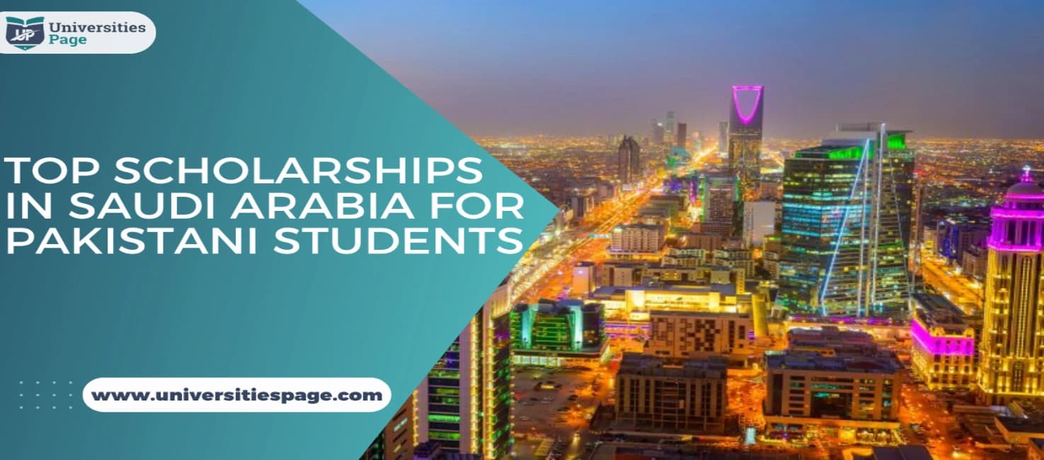 Top Scholarships in Saudi Arabia for Pakistani Students