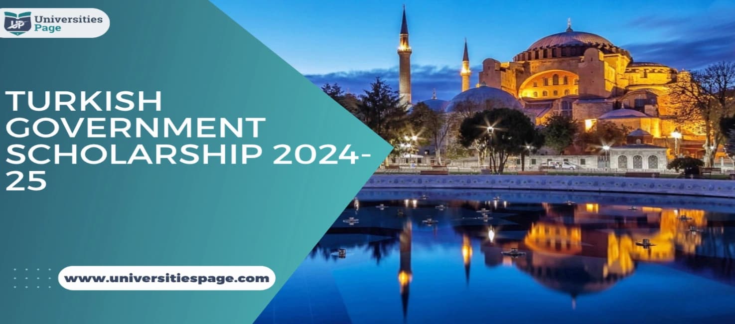 Turkish Government Scholarship 2024-25
