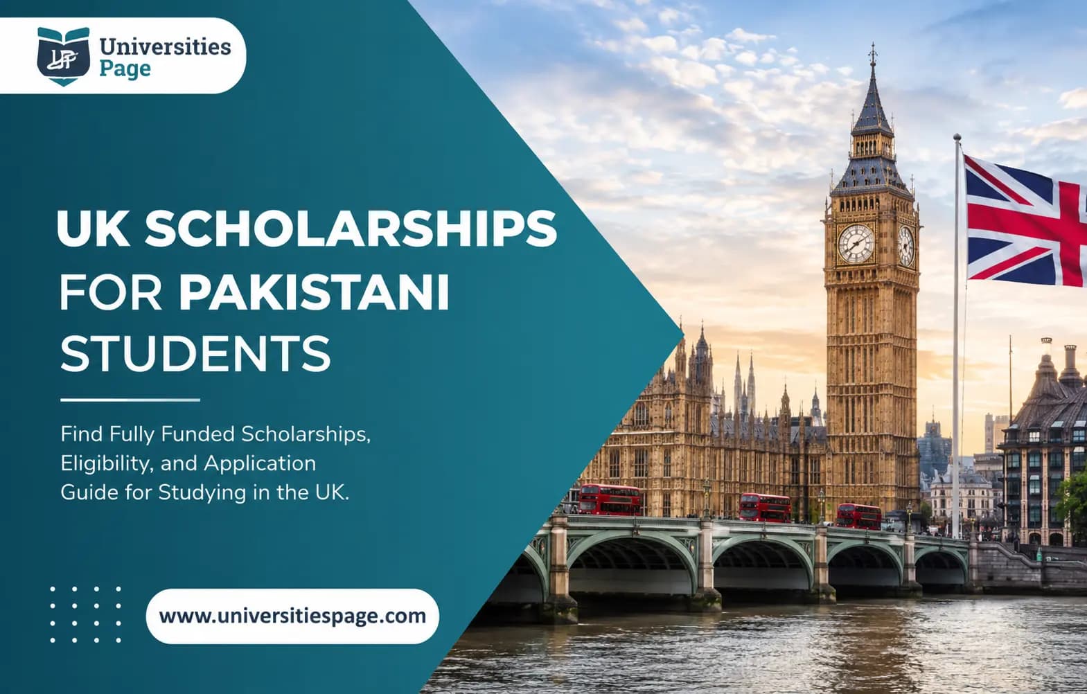 Level Up Your Academic Position with UK Scholarships for Pakistani Students