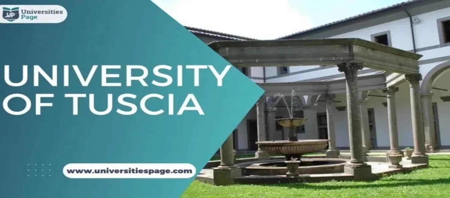 University of Tuscia Admissions 2026-27(Scholarships, Benefits, Eligibility Criteria)