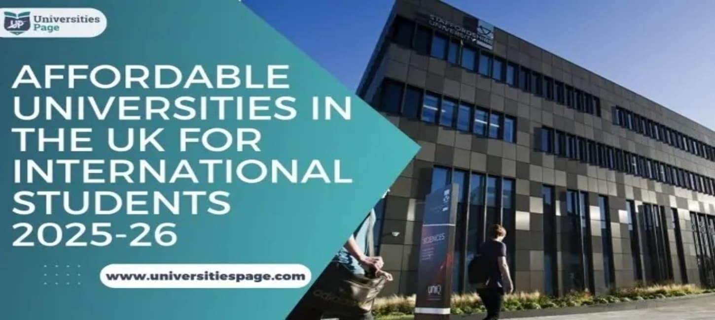 Affordable Universities in the UK for International Students 2025-26